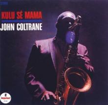 COLTRANE JOHN  - CD KULU SE MAMA