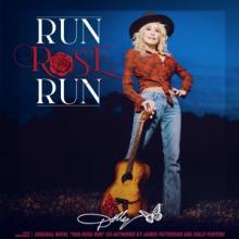 PARTON DOLLY  - CD RUN ROSE RUN