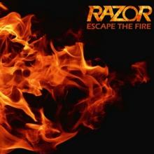 RAZOR  - VINYL ESCAPE THE FIRE [VINYL]