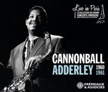 ADDERLEY CANNONBALL  - CD LIVE IN PARIS 1960-1961