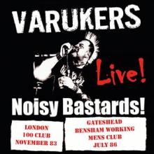 VARUKERS  - CD NOISY BASTARDS