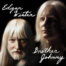 WINTER EDGAR  - 2xVINYL BROTHER JOHN..