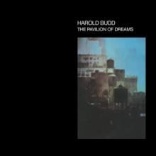 BUDD HAROLD  - CD PAVILION OF DREAMS