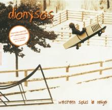 DIONYSOS  - 2xVINYL WESTERN SOUS..