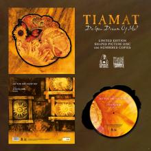 TIAMAT  - VINYL DO YOU DREAM.. -SHAPED- [VINYL]