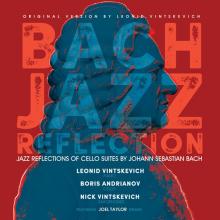 LEONID VINTSKEVICH BORIS ANDRI..  - VINYL BACH JAZZ REFLECTION [VINYL]