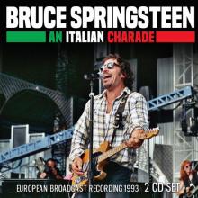 BRUCE SPRINGSTEEN  - CD AN ITALIAN CHARADE (2CD)