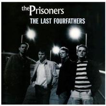 PRISONERS  - VINYL THE LAST FOURFATHERS [VINYL]