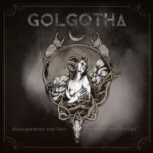 GOLGOTHA  - MCD REMEMBERING THE ..