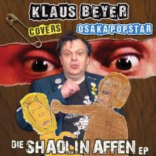 BEYER KLAUS  - SI DIE SHAOLIN AFFEN EP /7