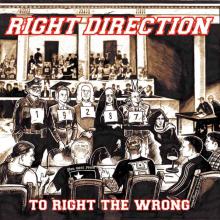 RIGHT DIRECTION  - VINYL TO RIGHT THE WRONG [VINYL]