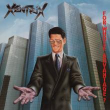 XENTRIX  - CD FOR WHOSE ADVANTAGE?