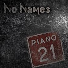 NO NAMES  - CD PIANO 21