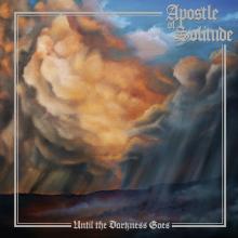 APOSTLE OF SOLITUDE  - VINYL UNTIL THE DARKNESS GOES [VINYL]