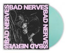 BAD NERVES  - VINYL BAD NERVES -COLOURED/LTD- [VINYL]