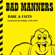 BAD MANNERS  - VINYL RARE & FATTY [VINYL]