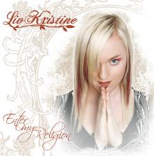 KRISTINE LIV  - CD ENTER MY RELIGION