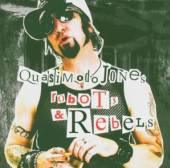 JONES QUASIMODO  - CD ROBOTS & REBELS