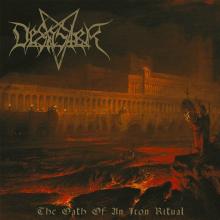 DESASTER  - VINYL OATH OF AN IRON RITUAL [VINYL]