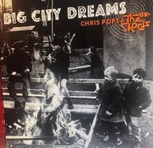 CHORDS UK  - VINYL BIG CITY DREAMS [VINYL]