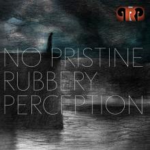 PRP  - CD NO PRISTINE RUBBERY PERCEPTION