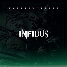 INFIDUS  - CD ENDLESS GREED