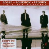 DENIS BOSSE/MICHEL FOURGON/CLA  - CD LAUTRE..