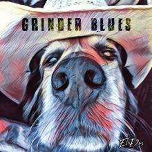 GRINDER BLUES  - CD EL DOS