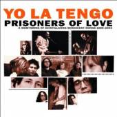 YO LA TENGO  - 2xCD PRISONERS OF LOVE -2CD-