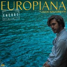 SAVORETTI JACK  - 2xCD EUROPIANA ENCORE