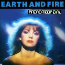 EARTH & FIRE  - CD ANDROMEDA GIRL