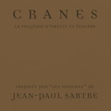 CRANES  - CD TRAGEDY OF ORESTE..