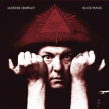 CROWLEY ALEISTER  - 2xVINYL BLACK MAGIC [VINYL]