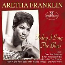 FRANKLIN ARETHA  - 2xCD TODAY I SING TH..