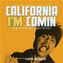  LITTLE RICHARD BAND: CALIFORNIA I'M COMIN - suprshop.cz