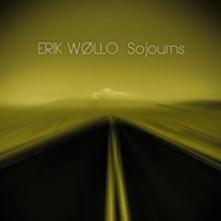 WOLLO ERIK  - CD SOJOURNS [DIGI]