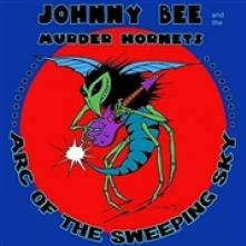 JOHNNY BEE AND THE MURDER  - CD ARC OF THE SWEEPING SKY