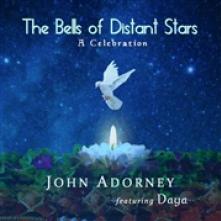 JOHN ADORNEY  - CD THE BELLS OF DISTANT STARS