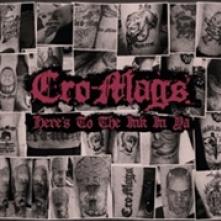 CRO-MAGS  - 5xCD HERE'S TO THE INK IN YA