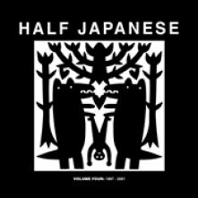 HALF JAPANESE  - 3xVINYL VOLUME 4 1997-2001 [VINYL]