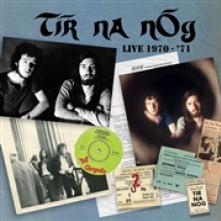 TIR NA NOG  - CD LIVE 1970-71