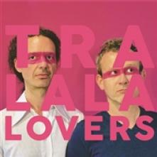 TRALALA LOVERS  - CD C'EST UN PLAISIR QUE..