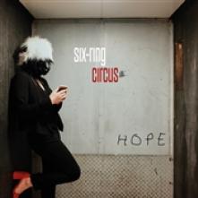 SIX-RING CIRCUS  - CD HOPE