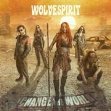 WOLVESPIRIT  - CD CHANGE THE WORLD
