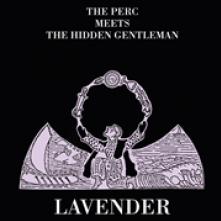 PERC MEETS THE HIDDEN GENTLEMA..  - CD LAVENDER