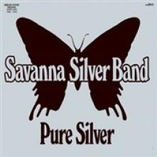 SILVER SAVANNA  - CD PURE SILVER