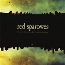 RED SPAROWES  - CD FEAR IS EXCRUCIATING