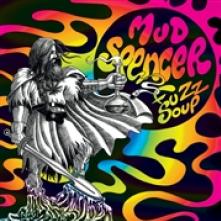 MUD SPENCER  - CD FUZZ SOUP