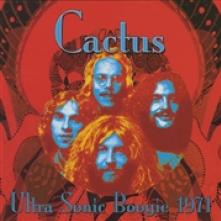 CACTUS  - CD ULTRA SONIC BOOGIE-LIVE 1971