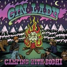 GIN LADY  - CD CAMPING WITH BODHI